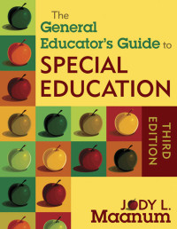 Jody L. Maanum — The General Educator's Guide to Special Education