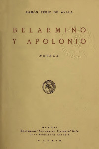 Ramón Pérez de Ayala — Belarmino y Apolonio