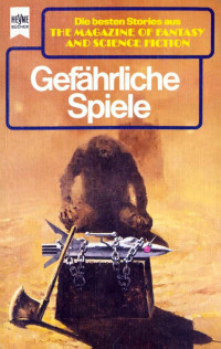 Manfred Kluge (Hrsg.) — Gefährliche Spiele