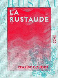 Zénaïde Fleuriot — La Rustaude