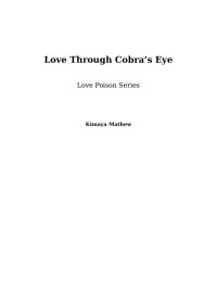 Kimaya Mathew — Love through Cobra's Eye