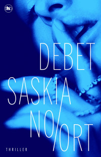 Saskia Noort — Debet