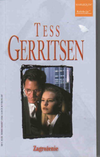 Tess Gerritsen — Zagrożenie