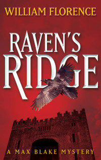William Florence — Raven's Ridge
