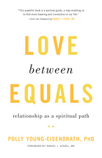 Polly Young-Eisendrath — Love between Equals