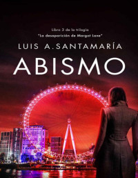 Luis A. Santamaría — Abismo