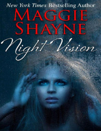 Maggie Shayne — Night Vision