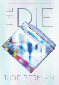 Jude Berman — The Die