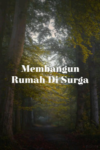 Zainudin — Membangun Rumah Di Surga