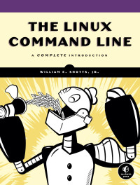 Shotts, William E. — The Linux Command Line