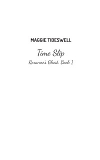 Maggie Tideswell — Time Slip