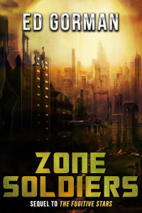 Ed Gorman — Zone Soldiers