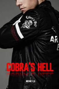 Noemie H R [R, Noemie H] — Cobra's Hell (réédition)