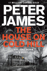 Peter James — The House on Cold Hill