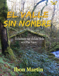 Ibon Martín — EL VALLE SIN NOMBRE