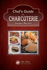 Jacques Brevery — Chef's Guide to Charcuterie