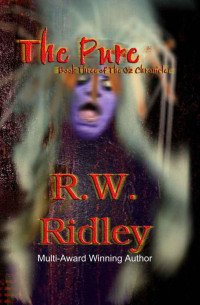 R. W. Ridley — The Pure