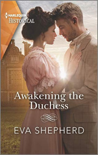 Eva Shepherd — Awakening the Duchess