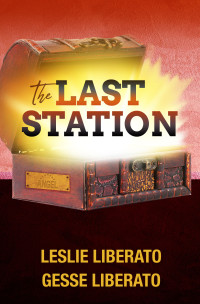 Leslie && Gesse Liberato — The Last Station