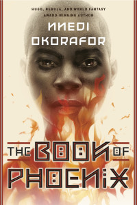 Nnedi Okorafor; — The Book of Phoenix