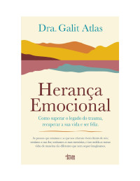 Galit Atlas — Herança Emocional