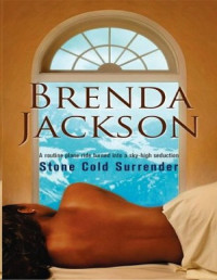 Brenda Jackson — Stone Cold Surrender