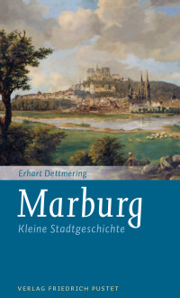 Erhart Dettmering — Marburg