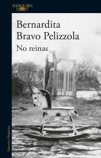 Bernardita Bravo — No reinas