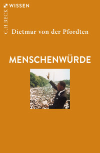 Dietmar Pfordten; — Menschenwürde