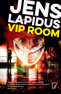 Jens Lapidus — VIP ROOM