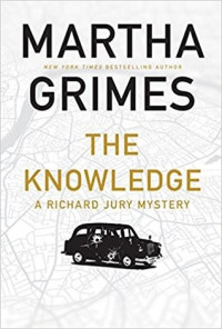 Martha Grimes — The Knowledge