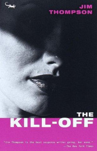 Jim Thompson — The kill-off