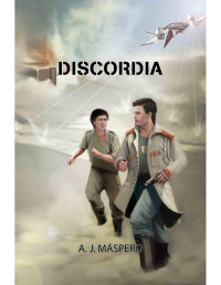 A. J. Máspero — Discordia