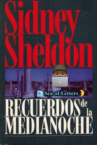 Sidney Sheldon — Recuerdos de la medianoche