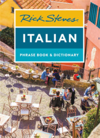 Rick Steves — Rick Steves' Italian Phrase Book & Dictionary