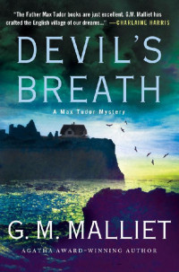 G. M. Malliet — Devil’s Breath (Max Tudor Mystery 6)