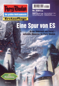 Hoffmann, Horst — [Perry Rhodan 2091] • Eine Spur von ES