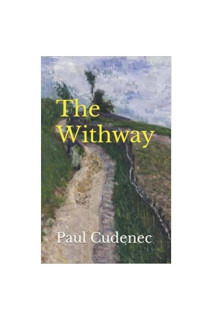 Paul Cudenec — The Withway : Calling Us Home