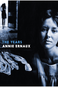 Annie Ernaux — The Years