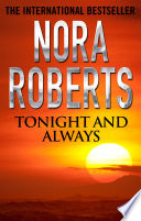 Nora Roberts — Tonight and Always