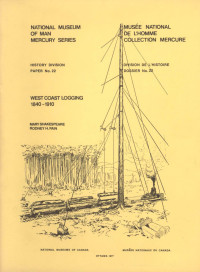 Mary Shakespeare — West Coast logging, 1840-1910