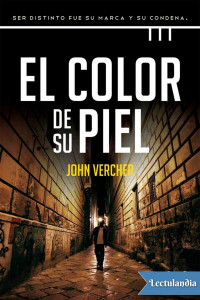John Vercher — El color de su piel