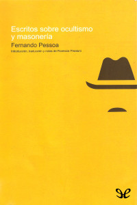 Fernando Pessoa — Escritos sobre ocultismo y masonería