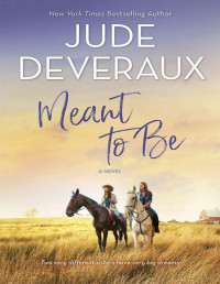 Jude Deveraux — Meant to Be