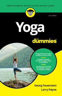 Georg Feuerstein & Larry Payne — Yoga voor Dummies, 2e editie