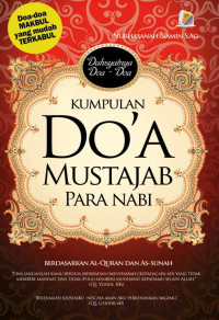 Nurhasanah Amin Namin — Kumpulan Do’a Mustajab Para Nabi Berdasarkan Al-Qur’an dan As-Sunah