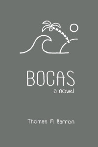 Thomas M. Barron — Bocas