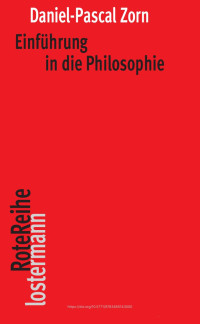 Daniel-Pascal Zorn — Einführung in die Philosophie