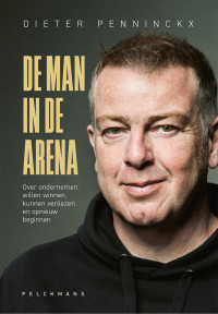 Dieter Penninckx — De man in de arena