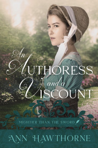 Ann Hawthorne — An Authoress and a Viscount